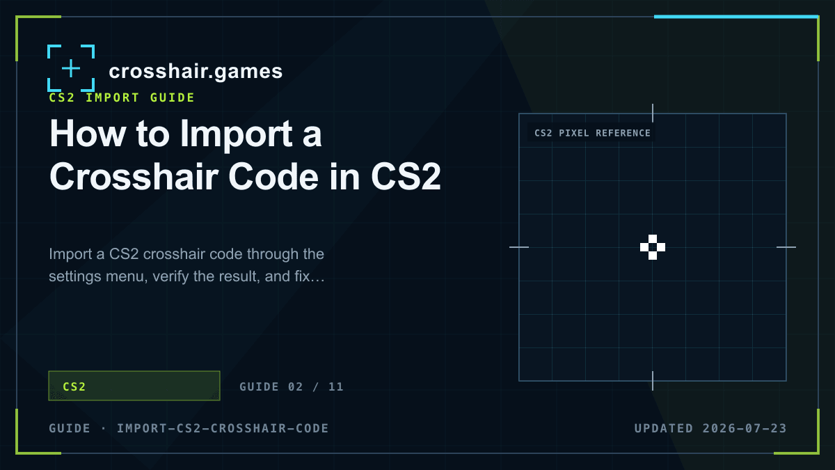 如何在 CS2 中导入准星代码 — Crosshair Games 图文教程